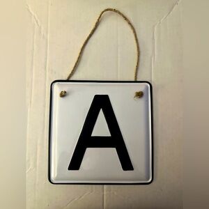 Aluminum Square Metal Sign; Letter “A” ; 8in X 8in; Black & White; NWOT